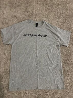 Gildan Gray Graphic Tee "never growing up."